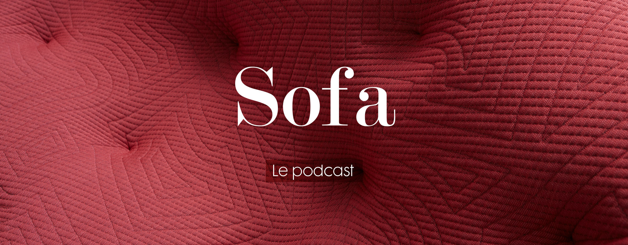 Image haut de page Podcast Sofa